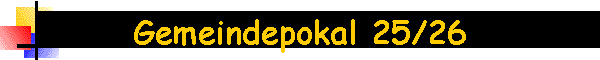 Gemeindepokal 25/26